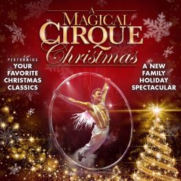 A Magical Cirque Christmas